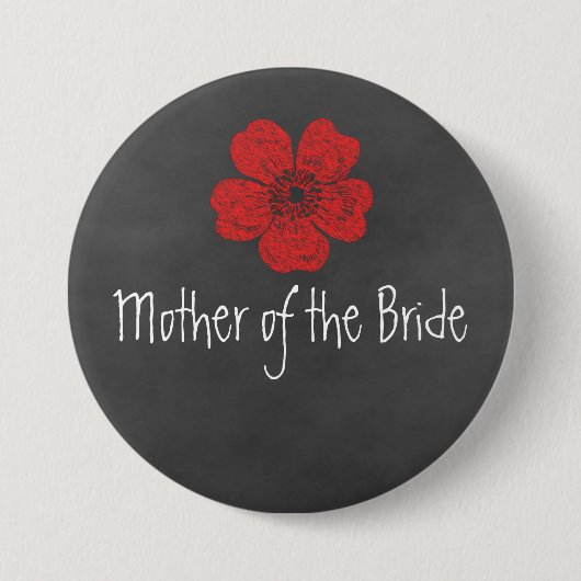 Moeder van het Bride Wilde Rode Roses Chalkboard Ronde Button 7,6 Cm (Voorkant)