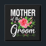 Moeder van het Groom Wedding Verloving Moeder Da Magneet<br><div class="desc">Moeder van het Moederdag van het Groom Wedding Verloving</div>