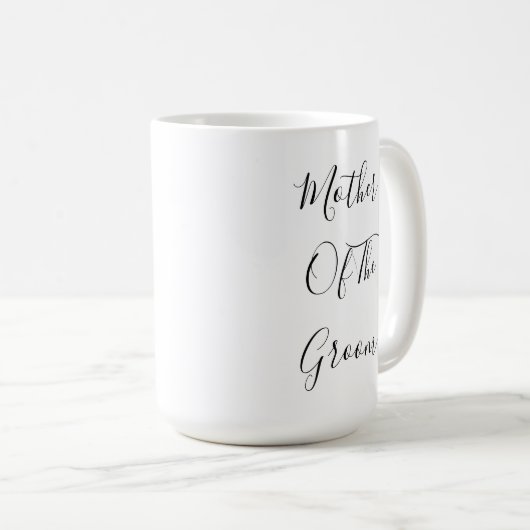 Moeder van het Groom Weddings Classy Gift Favor Koffiemok (Voorkant rechts)