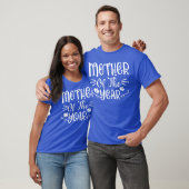 Moeder van het jaar grappig t-shirt (Unisex)