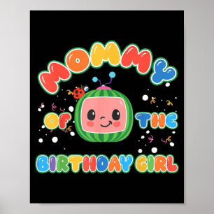Moeder van het jarige meisje Funny Melon Familie Poster