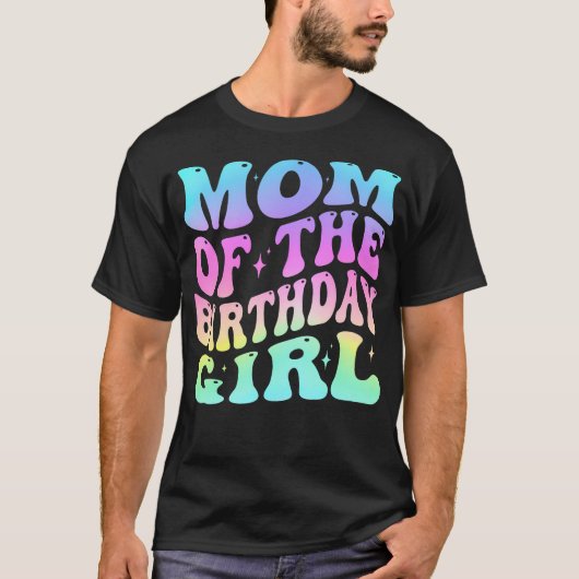 Moeder van het meisje dat jarig is Groovy Tie Dye T-shirt (Voorkant)