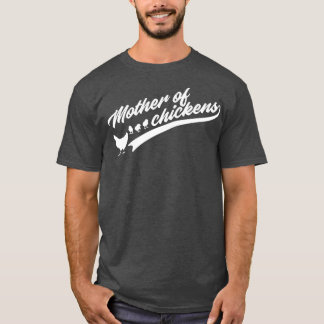 Moeder van Kippen Grappige Kip Gift Kip Moeder T-shirt