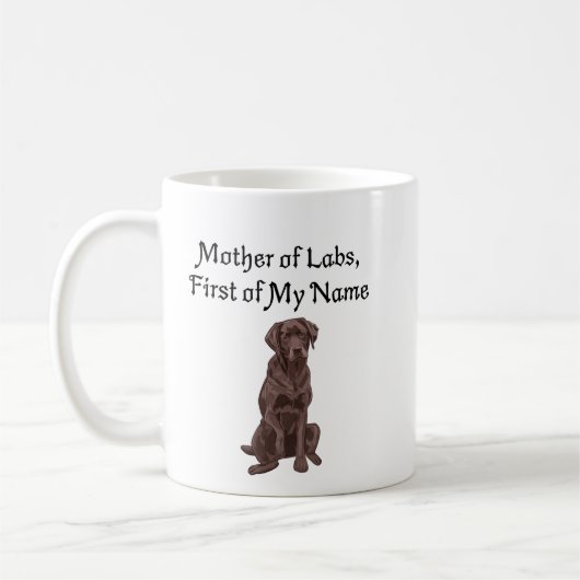 Moeder van Labs, de eerste van mijn naam Koffiemok (Links)
