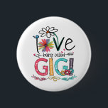 Moeder van mij heet Gigi Sunflower Birthday. Ronde Button 5,7 Cm<br><div class="desc">Moeder van mij heet Gigi Sunflower Birthday.</div>