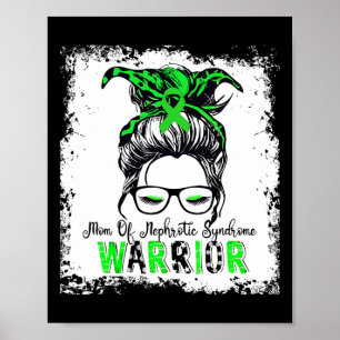Moeder van Nephrotisch Syndroom Krijger Groene Lin Poster