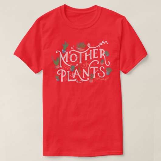 Moeder van Planten T-shirt (Design voorkant)
