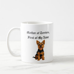 Moeder van Terriers, de eerste van mijn naam Koffiemok