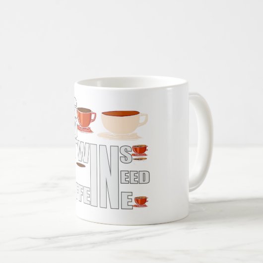 Moeder van tweeling heeft cafeïne nodig koffiemok (Voorkant rechts)