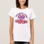 Moeder van tweelingen - SUPERPOWER T-shirt (Voorkant)