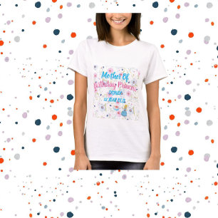 Moeder van verjaardagsprinses Dames T-shirt 