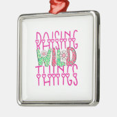 Moeder van wilde dingen opvoeden metalen ornament (Links)