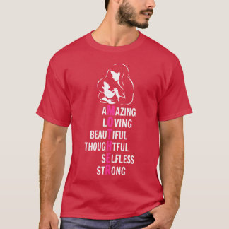 Moeder Verbazingwekkende Liefdevolle Mooie Doordac T-shirt