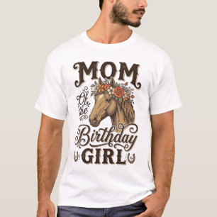 Moeder Verjaardag Meisje Bloemig Paard Westers Vin T-shirt