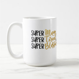 Moeder Vermoeide en Gezegende Mok