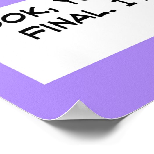 Moeder vertelt leraar: "Je moet naar school" Poster (Hoek)