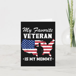 Moeder Veteranen Dag Mijn Favoriete Veteraan Is Mi Kaart