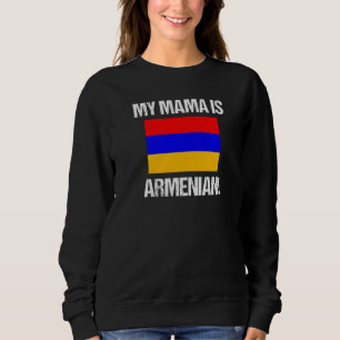 Moeder Vlaggen Mijn Mama Is Armeens Armenië Vlag Trui