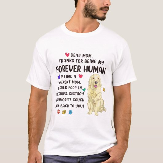 Moeder voor altijd menselijke crème Golden Retriev T-shirt (Voorkant)