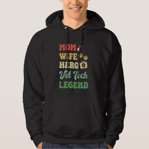 Moeder Vrouw Hero Vet Tech Legend Veterinair Hoodie