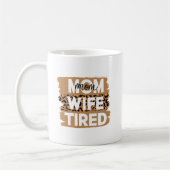Moeder vrouw vermoeide Mok (Links)