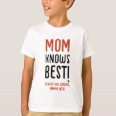 Moeder Weet Wat Het Beste Is Grappige Moderne Rode T-shirt (Voorkant)