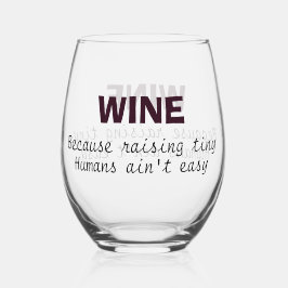 Moeder wijnliefhebber grappig gezegde moederdag 20 wijnglas zonder voet