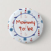 Moeder wordt Nautisch Baby shower Button (Voorkant)