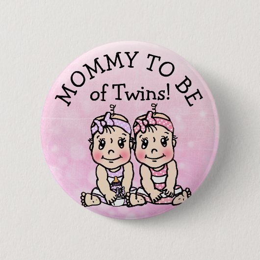 Moeder wordt van Twin Girls, Baby shower Button (Voorkant)