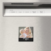Moeder Wordt Vastgelegd Foto Magneet (Insitu (Vaatwasser))