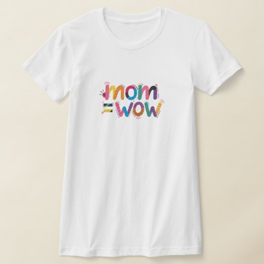 Moeder = WoW - Bewijs dat moeders geweldig zijn T-shirt (Laagn)
