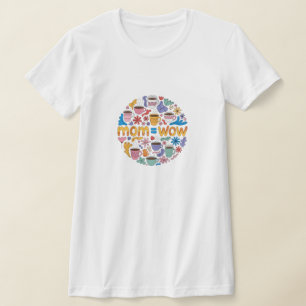 Moeder = WoW - Bewijs dat moeders geweldig zijn T-shirt