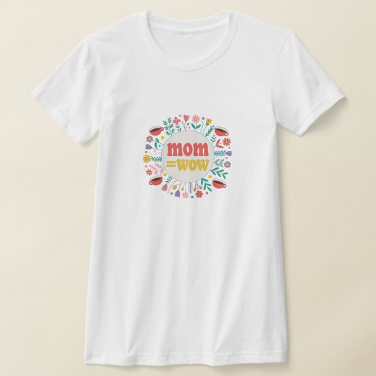 Moeder = WoW - Bewijs dat moeders geweldig zijn T-shirt (Laagn)