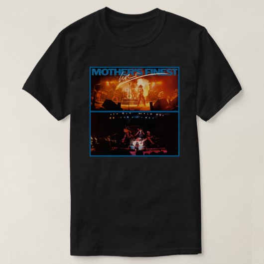 Moeder&x27;s Finest Live Classic T-Shirt (Design voorkant)
