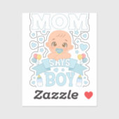 Moeder zegt jongen zwangerschap roze of blauw viny sticker (Vel)