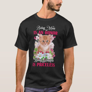 Moeder zijn is een eer oma zijn is onbetaalbaar C T-shirt