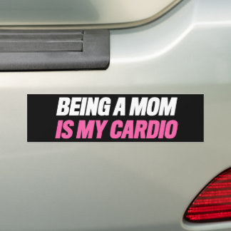 Moeder zijn is mijn cardio bumpersticker
