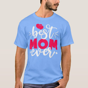 Moederdag 2022 Beste mama ooit grappige oma T-shirt