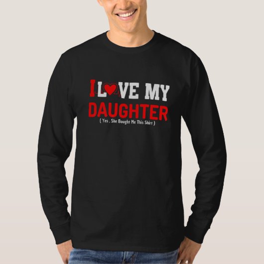 Moederdag 2022 Ik hou van mijn dochter. T-shirt (Voorkant)
