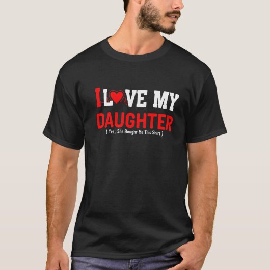 Moederdag 2022 Ik hou van mijn dochter. T-shirt (Voorkant)
