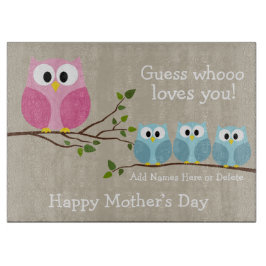 Moederdag - 3 Leuke Uilen - Whooo loves you Snijplank