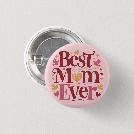 Moederdag Best Mam Ever Ronde Button 3,2 Cm (Voorkant /achterkant)