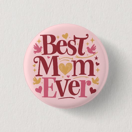 Moederdag Best Mam Ever Ronde Button 3,2 Cm (Voorkant)