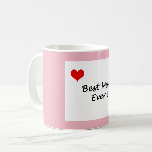 Moederdag Best Mum Ever Koffiemok (Voorkant links)