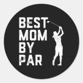 Moederdag beste moeder op Shirt Funny Golf Love Ronde Sticker (Voorkant)
