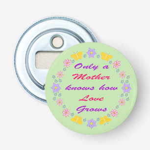 Moederdag Bloemen en Vlinders Button Flesopener