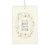 Moederdag bloemenkrans voor de beste mama ooit luchtverfrisser (Voorkant)