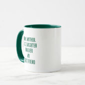 Moederdag citaat moeder dochter Hunter Green White Mok (Voorkant links)