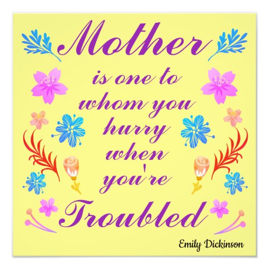 Moederdag citaat van Emily Dickinson Foto Afdruk (Voorkant)