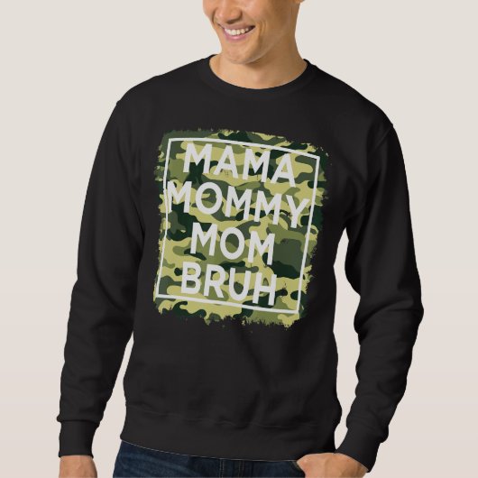 Moederdag citeert mama mama haar mama haar moeder trui (Voorkant)